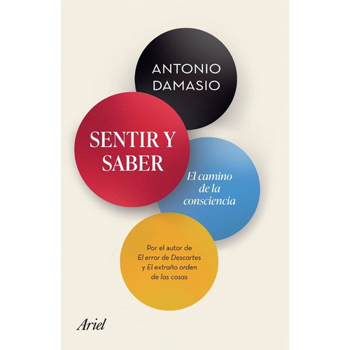 Sentir Y Saber - Antonio Damasio