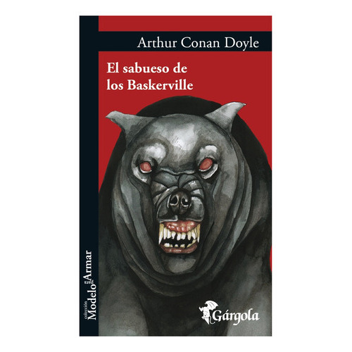 El Sabueso De Baskerville, De Arthur An Doyle., Vol. S/v. Editorial Gargola, Tapa Blanda En Español, 2004
