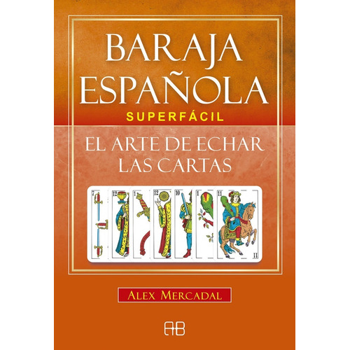 Baraja Española Superfácil - Libro Y Cartas - Alex Mercadal