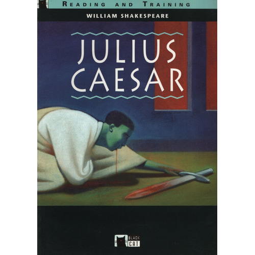 Julius Caesar - Reading & Training.3 + Audio Cd (2), De Shakespeare, William. Editorial Vicens Vives/black Cat, Tapa Blanda En Inglés Internacional