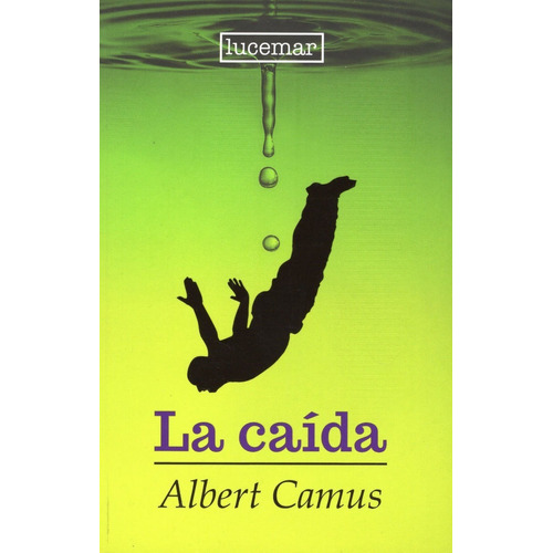 Libro: La Caída / Albert Camus