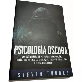 Libro Psicología Oscura - Steven Turner - Nuevo Sin Uso