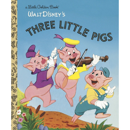 The Three Little Pigs, De Golden Books. Serie Little Golden Books, Vol. 1a. Editorial Disney Books, Tapa Dura, Edición 1a En Inglés, 2020