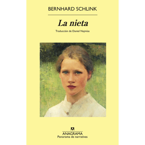 La nieta: No, de Schlink, Bernhard., vol. 1. Editorial Anagrama, tapa pasta blanda, edición 1 en español, 2023
