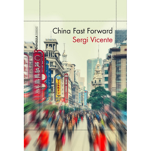 China Fast Forward - Vicente,sergi