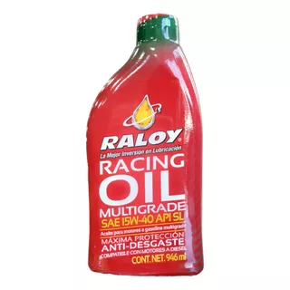 Aceite Raloy Racing Multigrade Oil Sae 15w-40 Api Sl