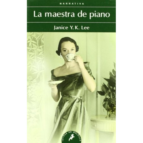 Maestra De Piano, La, De Y.k Lee, Janice. Editorial Salamandra De Bolsillo, Tapa Blanda, Edición 1 En Español