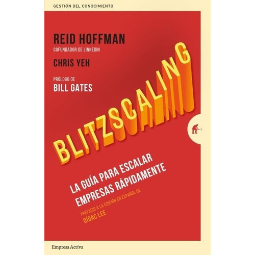 Libro Blitzscaling - Hoffman, Reid / Yeh, Chris