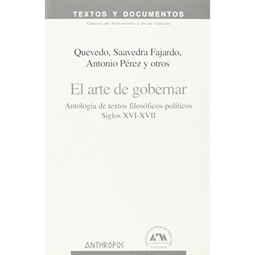 El Arte De Gobernar, De Santos Herran J A., Vol. Abc. Editorial Anthropos, Tapa Blanda En Español, 1