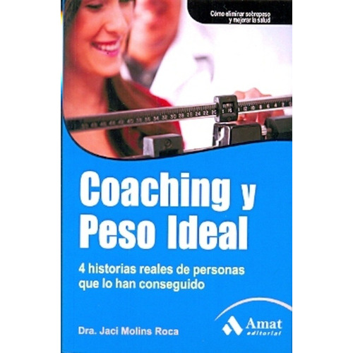 Coaching Y Peso Ideal - Molins Roca, Jaci