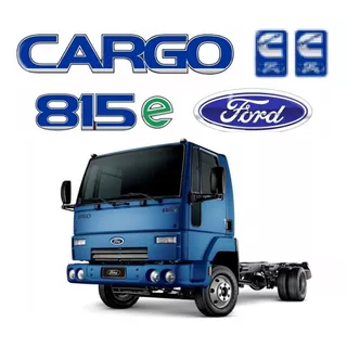 Kit Adesivos Emblemas Para Ford Cargo 815e Letreiros 20705