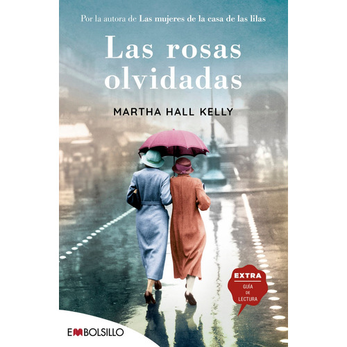 Libro Las Rosas Olvidadas - Hall Kelly, Martha
