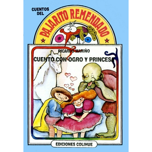 Cuento Con Ogro Y Princesa - Ricardo Mariño