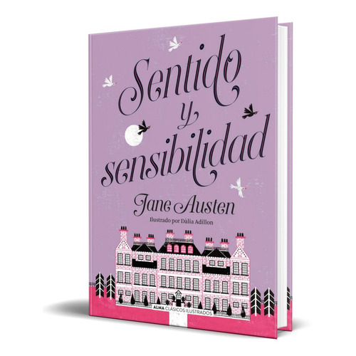 Libro Sentido Y Sensibilidad [ Pasta Dura ] Ilustrado