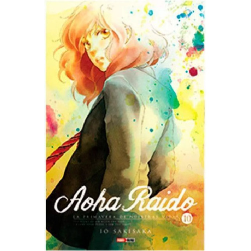 Aoha Raido N.10, De Io Sakisaka. Serie Aoharaido, Vol. 10.0. Editorial Panini, Tapa Blanda En Español, 2020