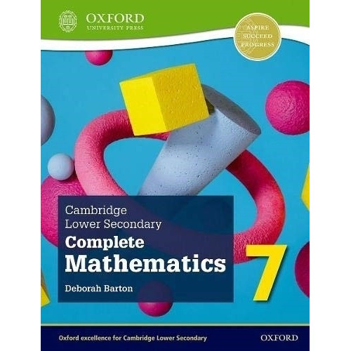 Complete Mathematics For Camb. Lower Secondary 7 2/ed - Student's Book, De Barton, Deborah. Editorial Oxford, Tapa Blanda En Inglés Internacional, 2021