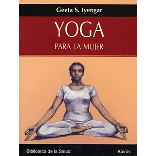 Yoga Para La Mujer - Iyengar Geeta