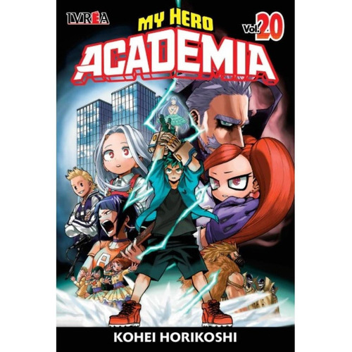 Manga, Boku No Hero Academia N° 20 / Kohei Horikoshi / Ivrea