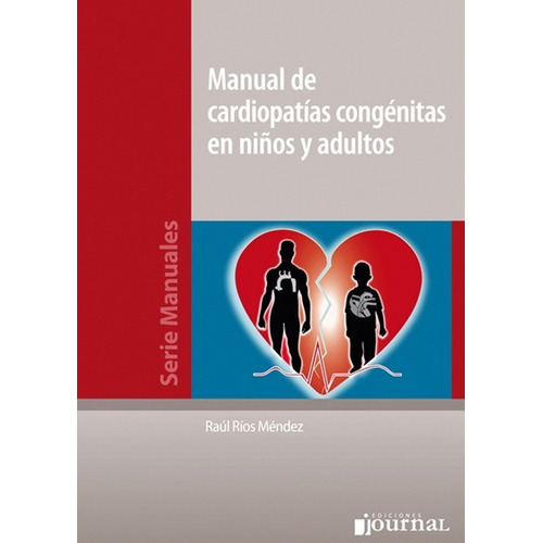 Manual De Cardiopatías Congénitas En Niños Y Adultos Manual