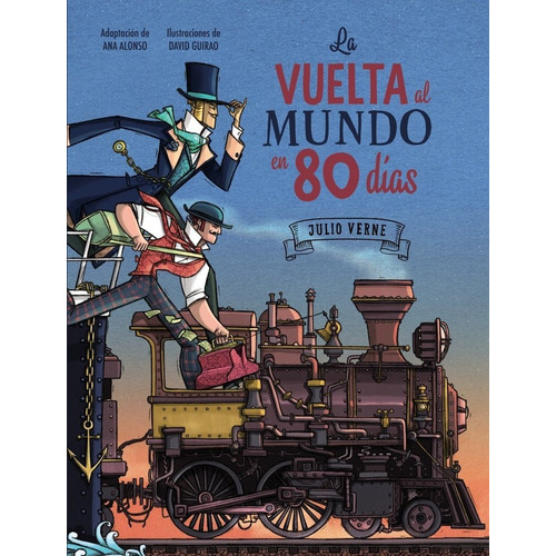 La Vuelta Al Mundo 80 Dias, De Verne, Jules. Editorial Anaya Infantil Y Juvenil, Tapa Dura En Español