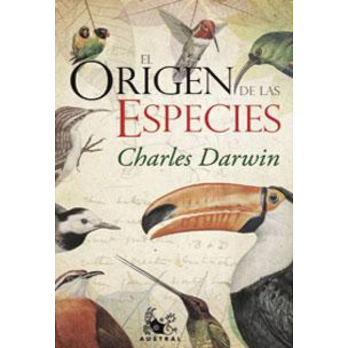 El Origen De Las Especies, De Charles Darwin. Editorial Espasa En Español