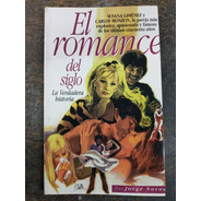 El Romance Del Siglo * Susana Gimenez Y Carlos Monzon * 