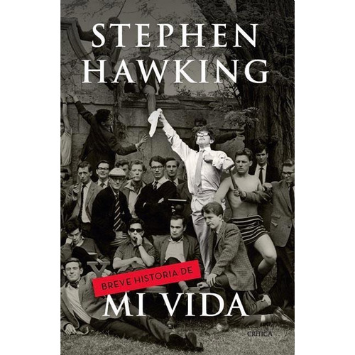 Breve Historia De Mi Vida Stephen Hawking