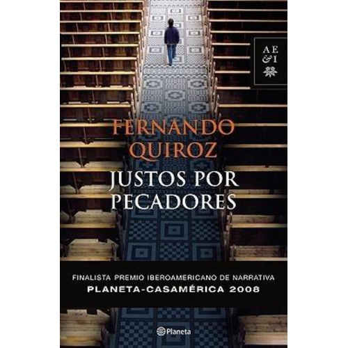 Justos Por Pecadores, De Quiroz, Fernando. Editorial Planeta, Tapa Tapa Blanda En Español
