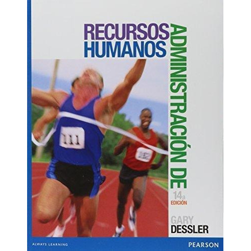 Administracion De Recursos Humanos 14 Ed Dessler Pearson