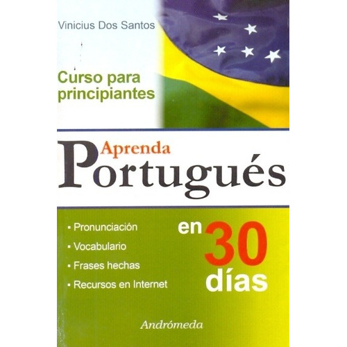 Aprenda Portugues En 30 Dias - Dos Santos, Vinicius