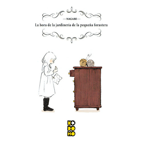 La Hora De La Jardinería De La Pequeña Forastera, De Nagabe. Editorial Ecc Ediciones España, Tapa Dura En Español, 2020