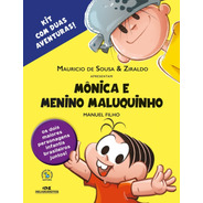 Mônica E Menino Maluquinho - Kit Com 2 Aventuras