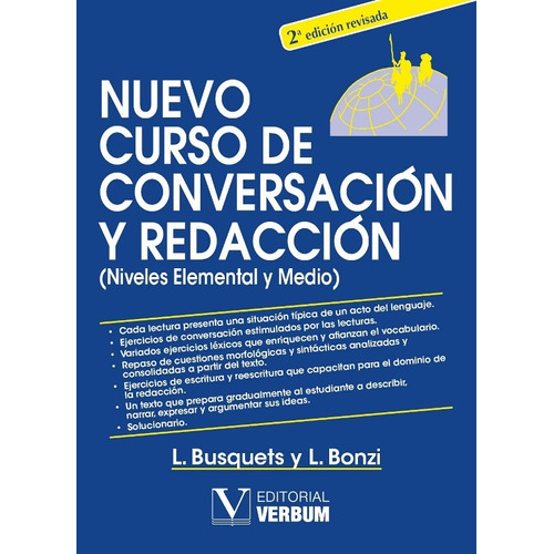 Nuevo curso de conversación y redacción, de Loreto Busquets y Lidia Bonzi. Editorial Verbum, tapa blanda en español, 2014