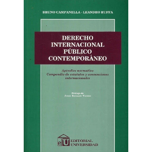 Derecho Internacional Público Contemporáneo., De Campanella-ruffa., Vol. 1. Editorial Universidad, Tapa Blanda En Español, 2006