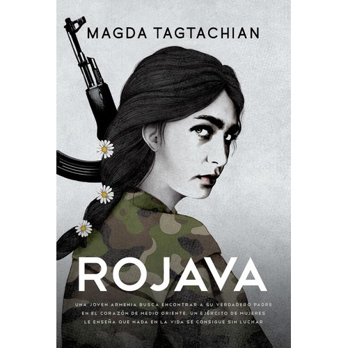 Rojava - Tagtachian, Magda