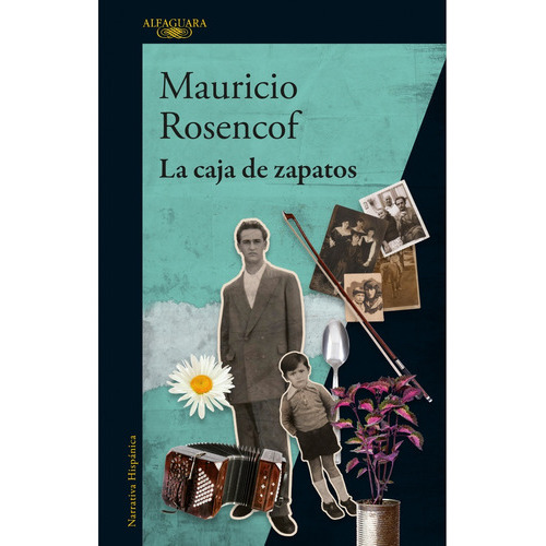 Caja De Zapatos, La, De Mauricio Rosencof. Editorial Alfaguara, Tapa Blanda, Edición 1 En Español