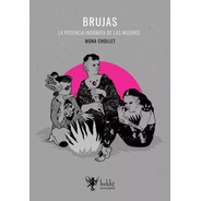 Brujas - Mona Chollet - Hekht - Lu Reads Envío Gratis Caba *