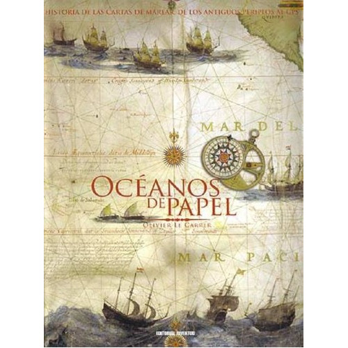 Oceanos De Papel, De Le Carrer Oliver. Editorial Juventud Editorial, Tapa Dura En Español, 1900