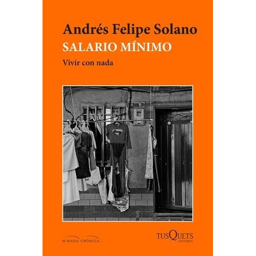 Salario Minimo - Andres Felipe Solano