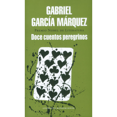 Doce Cuentos Peregrinos (tapa Rústica), De Gabriel García Márquez. Serie 9585863767, Vol. 1. Editorial Penguin Random House, Tapa Blanda, Edición 2014 En Español, 2014