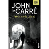 Asesinato de calidad, de Le Carré, John. Editorial Booket, tapa blanda en español