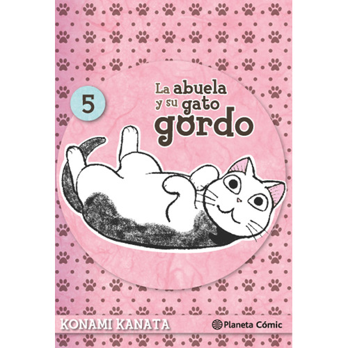 La abuela y su gato gordo nº 05, de Kanata, Konami. Serie Cómics Editorial Comics Mexico, tapa blanda en español, 2016