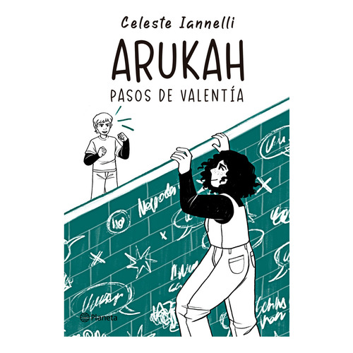 Arukah, de Celeste lannelli. Editorial Planeta, tapa blanda en español, 2023