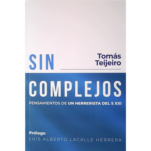Sin Complejos, De Tomás Teijeiro. Editorial Banda Oriental En Español