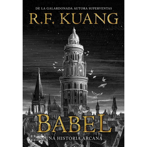 Babel, De R. F. Kuang. Editorial Hidra, Tapa Dura En Español