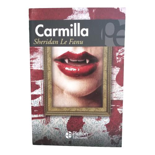 Carmilla - Sheridan Le Fanu - Libro