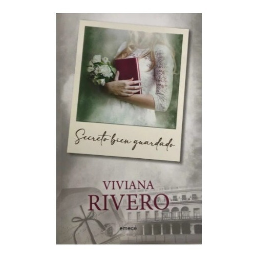 Secreto Bien Guardado - Viviana Rivero - Emecé