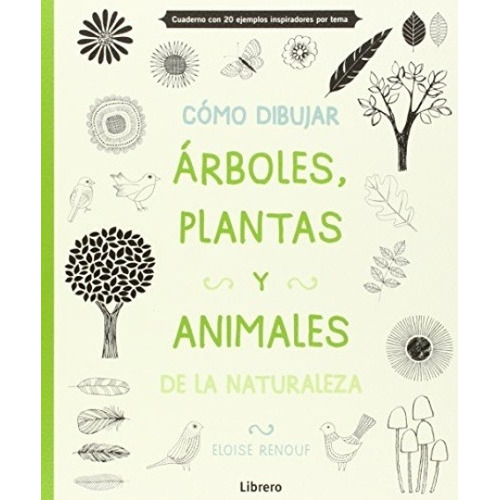 Como Dibujar Plantas Arboles Animales, Renouf, Librero