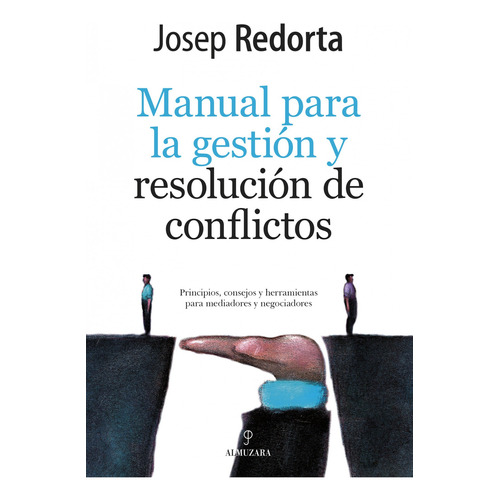 Manual Para La Gestion Y Resolucion De Conflictos - Redor...