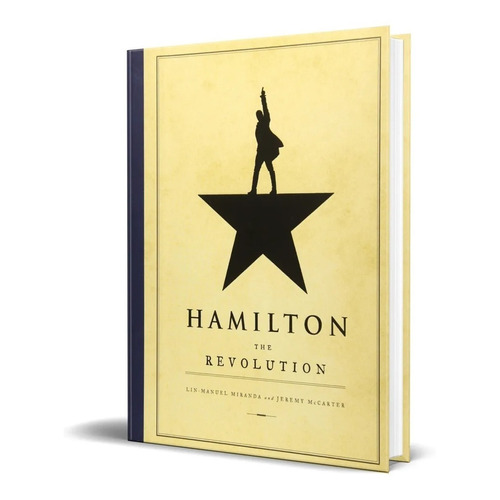 Libro Hamilton The Revolution By Miranda [ Pasta Dura ] Dhl